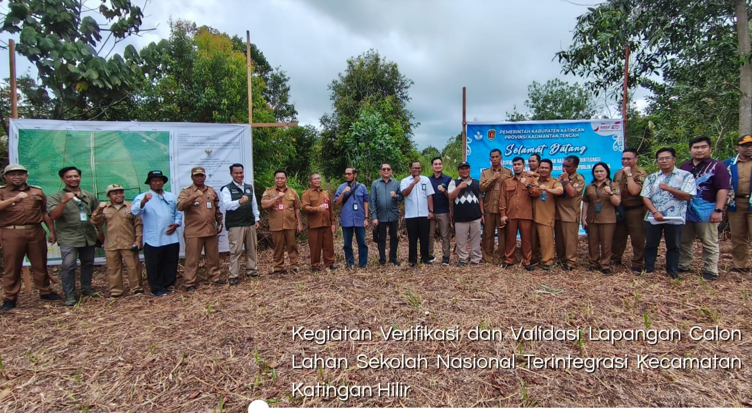 VERIFIKASI DAN VALIDASI LAPANGAN CALON LOKASI SEKOLAH NASIONAL TERINTEGRASI KECAMATAN KATINGAN HILIR
